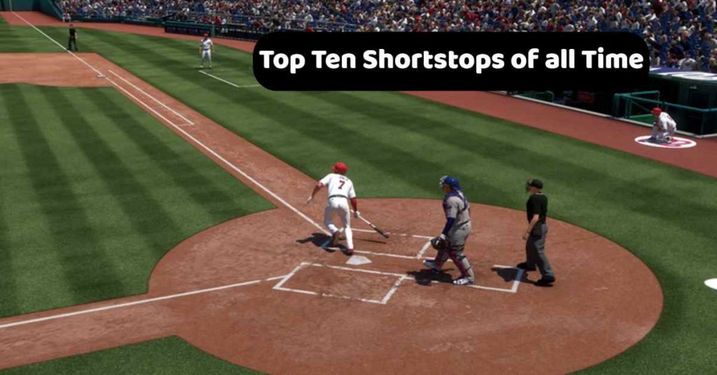Top Ten Shortstops